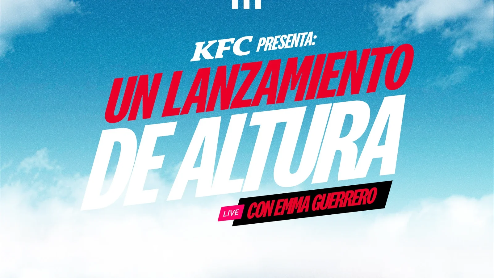 KFC — LANZAMIENTO DE ALTURA campaign visual 1